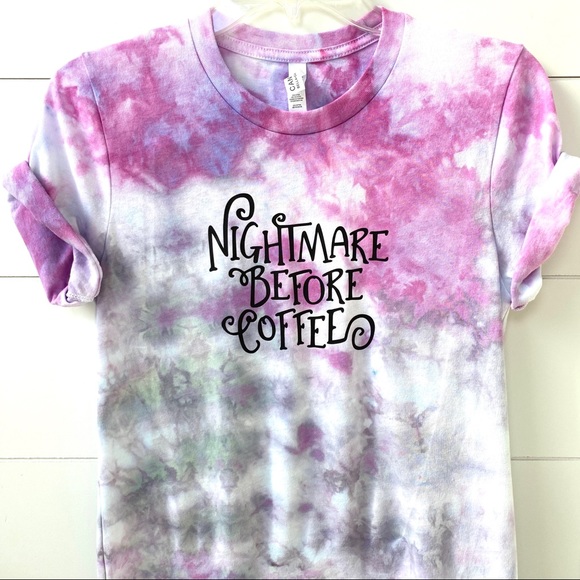 Tops - Nightmare before coffee graphic tee tie dye shirt